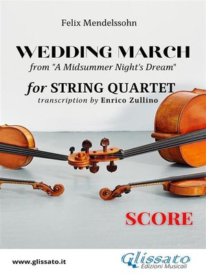 cover image of Score of "Wedding March" by Mendelssohn for String Quartet